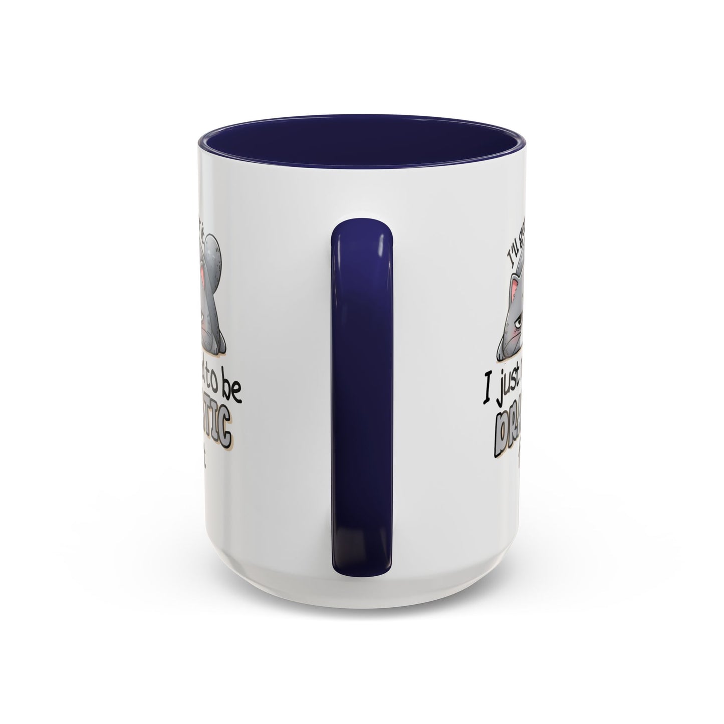Humor Mug - I'll Get Over It Cat