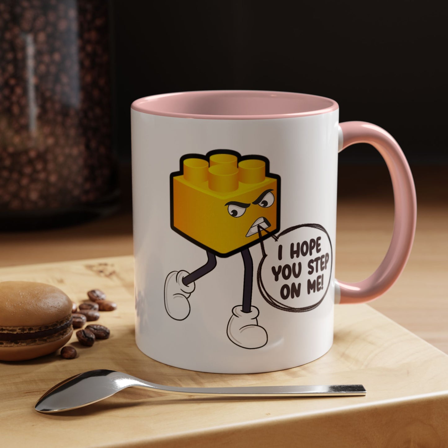 Humor Mug - I Hope You Step On Me