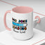 Father's Day Mug - Dad Joke Loading