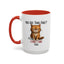 Animal Mug - You See This Face?