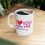 Valentine's Day Mug - I Love You Every Step