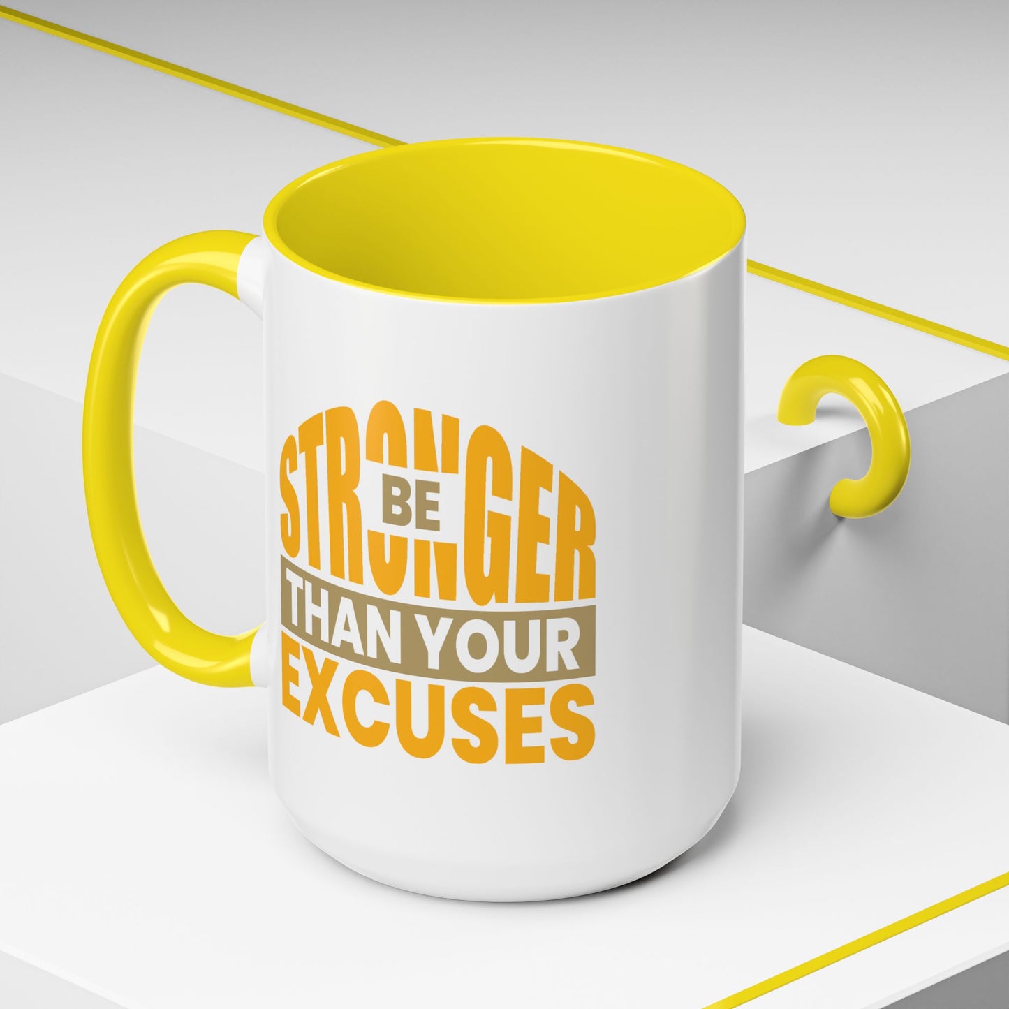 Motivation Mug - Be Stronger Than Your Excuses