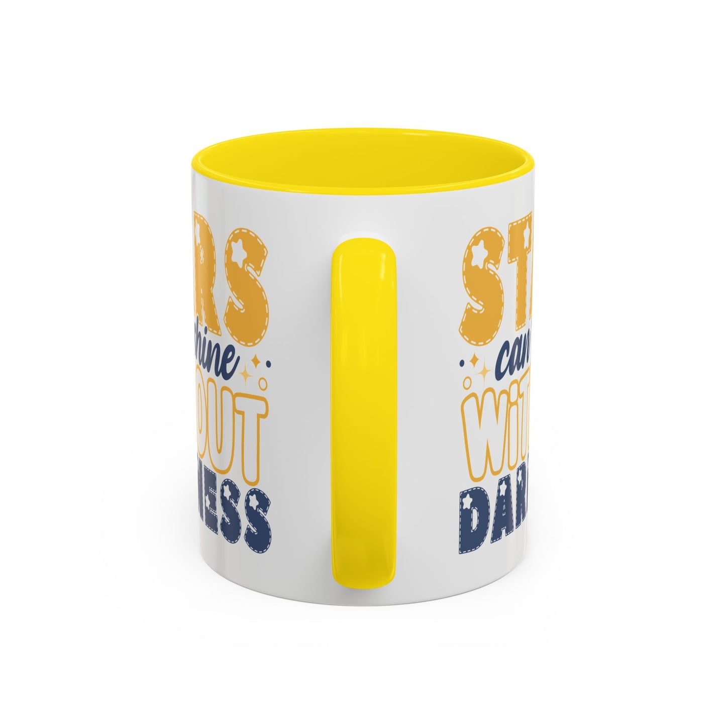Motivation Mug - Stars Can't Shine Without Darkness