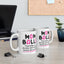 Humor Mug - Mom Balls Those Things You Develop