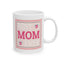 Mother's Day Mug - Best Mom Ever Poster