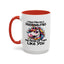 Humor Mug - I Have Multiple Personalities