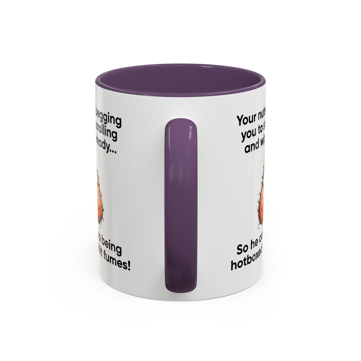 Adult Mug - Your Nutsack Begging You To Stop