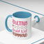 Humor Mug - Adulting Would Not Recommend
