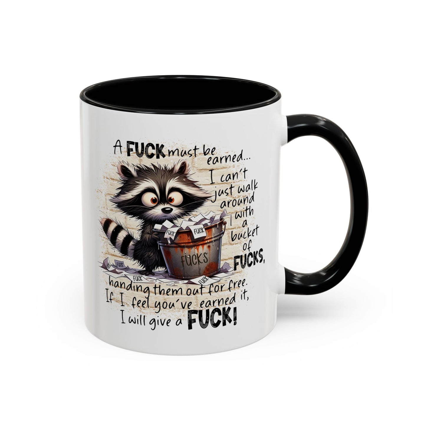 Adult Mug - A Fuck Must Be Earned