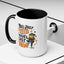 Humor Mug - You Just Yeed Your Last Haw