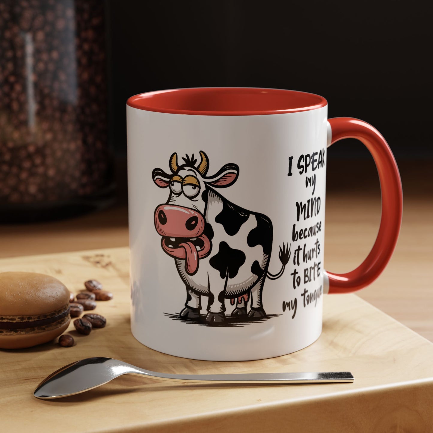 Humor Mug - I Speak My Mind