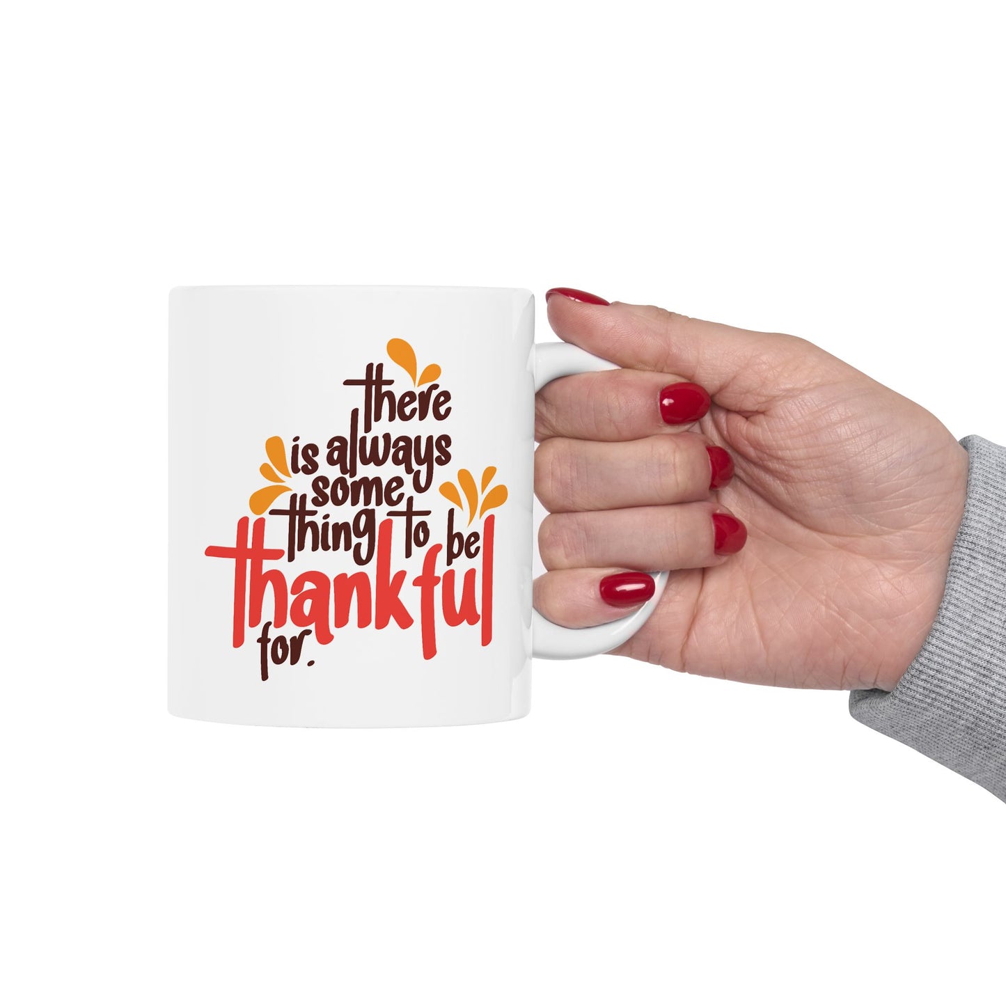 Wellness Mug - There is Always Something