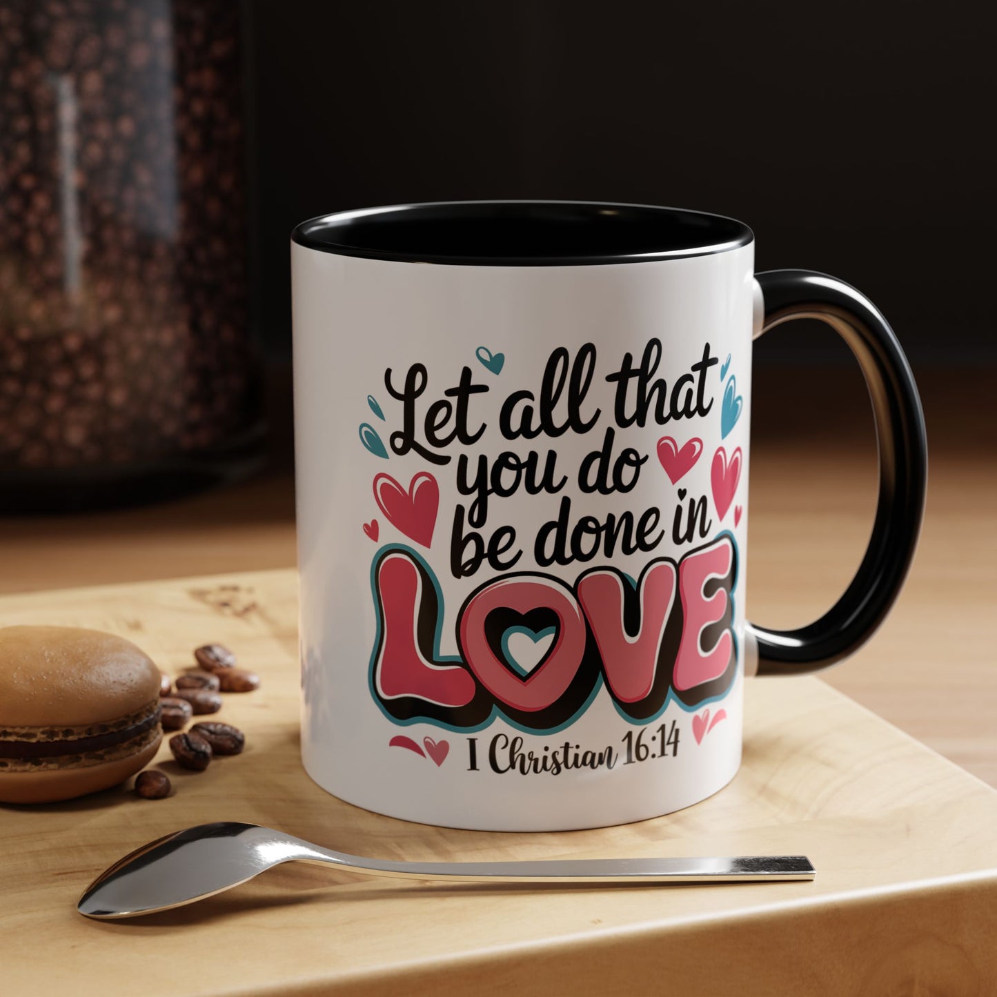 Anniversary Mug - Let All That You Do