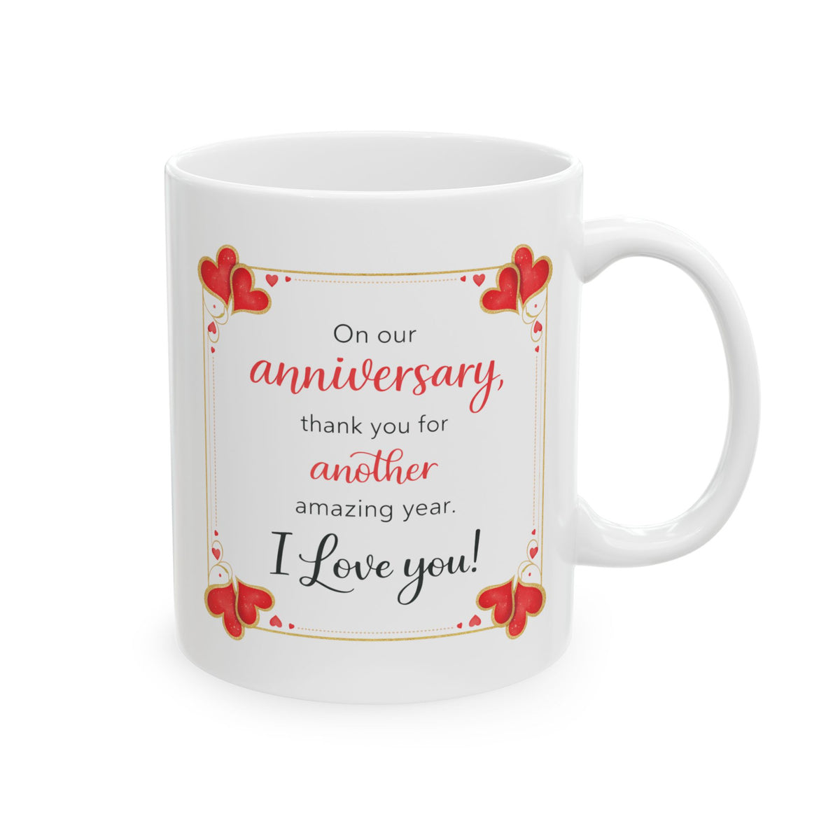 Anniversary Mug - On Our Anniversary