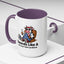 Humor Mug - Sounds Like A