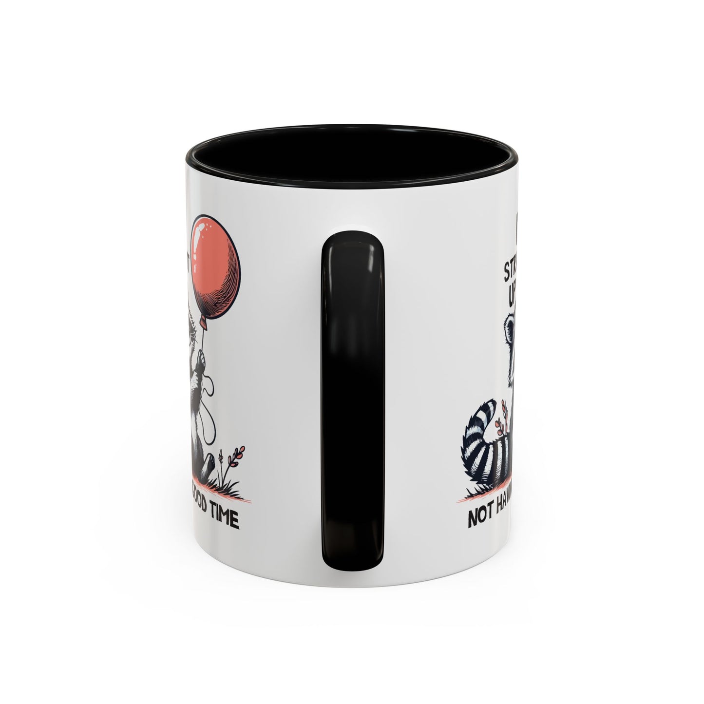 Humor Mug - I'm Straight Up