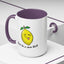 Adult Mug - Don't Be Such A Sour Bitch