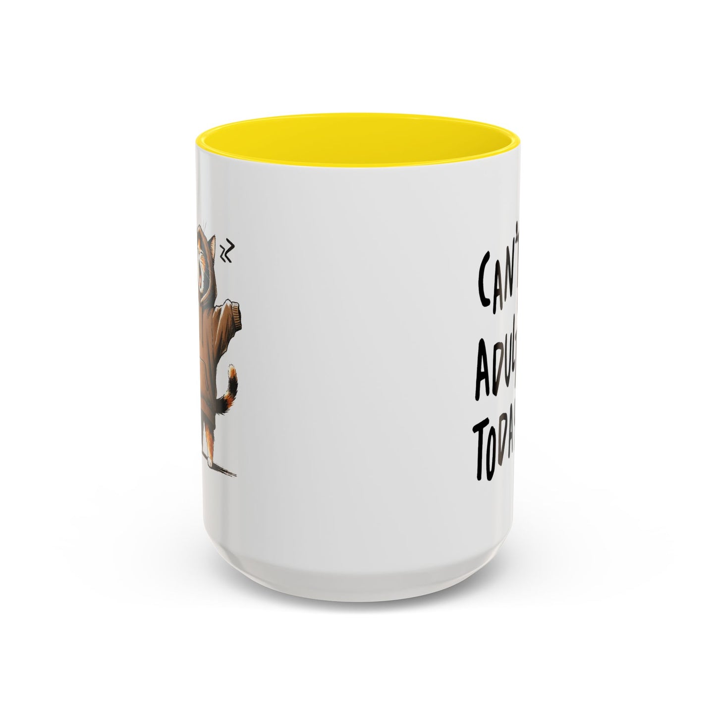Humor Mug - Can't Adult Today