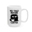 Office Mug - No Talk