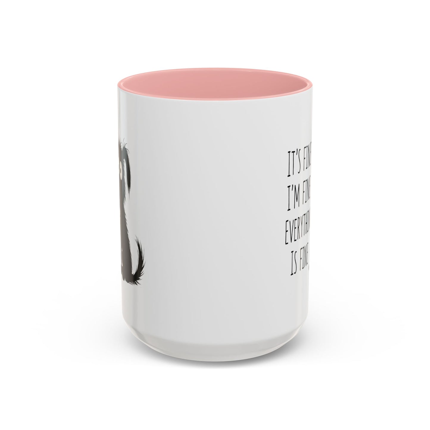 Animal Mug - It's Fine, I'm Fine
