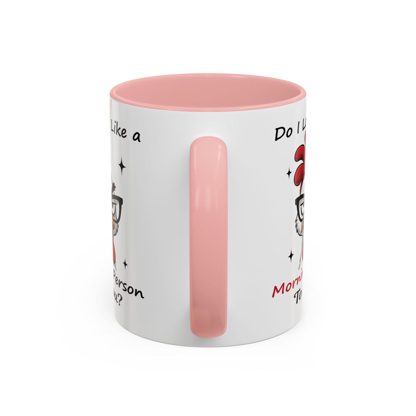 Humor Mug - Do I Look Like a Morning Person to You?