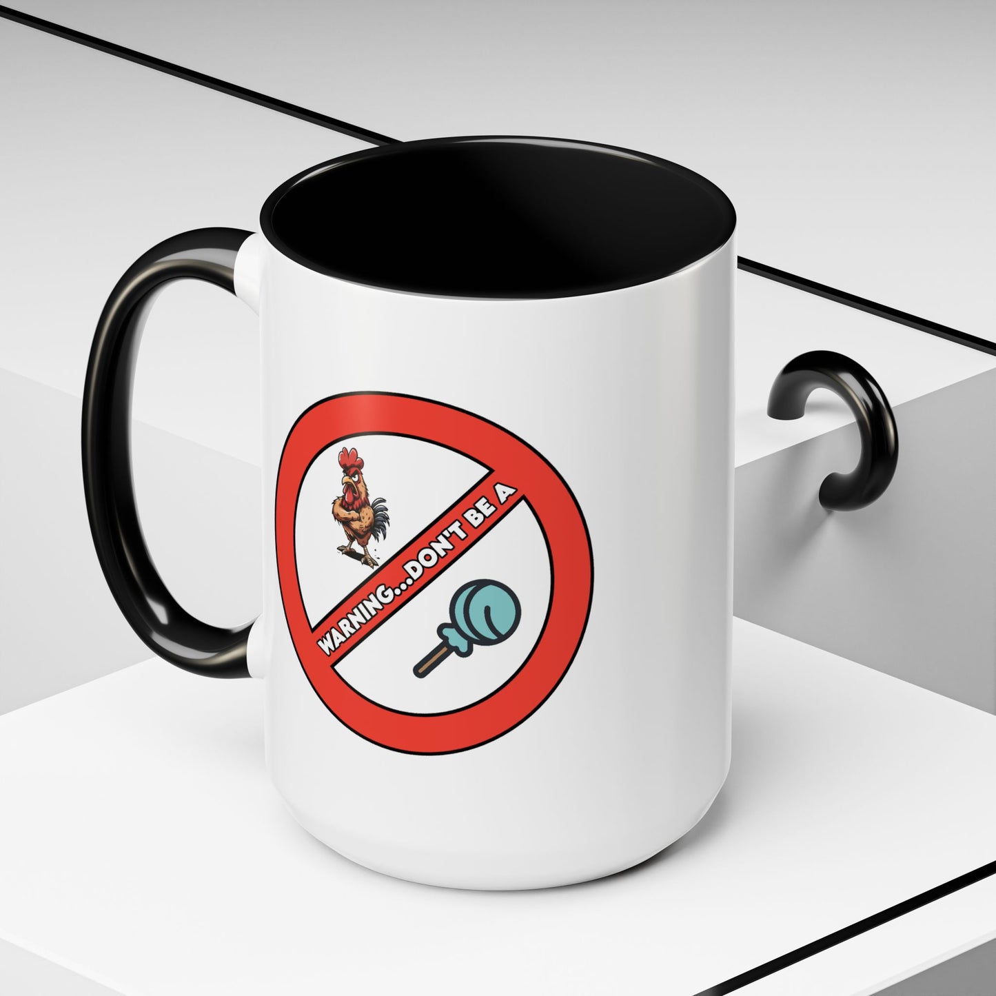 Adult Mug - Warning Don't Be A Cock Sucker