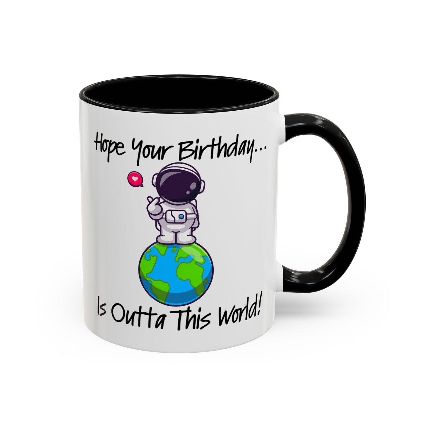 Birthday Mug - Outta This World