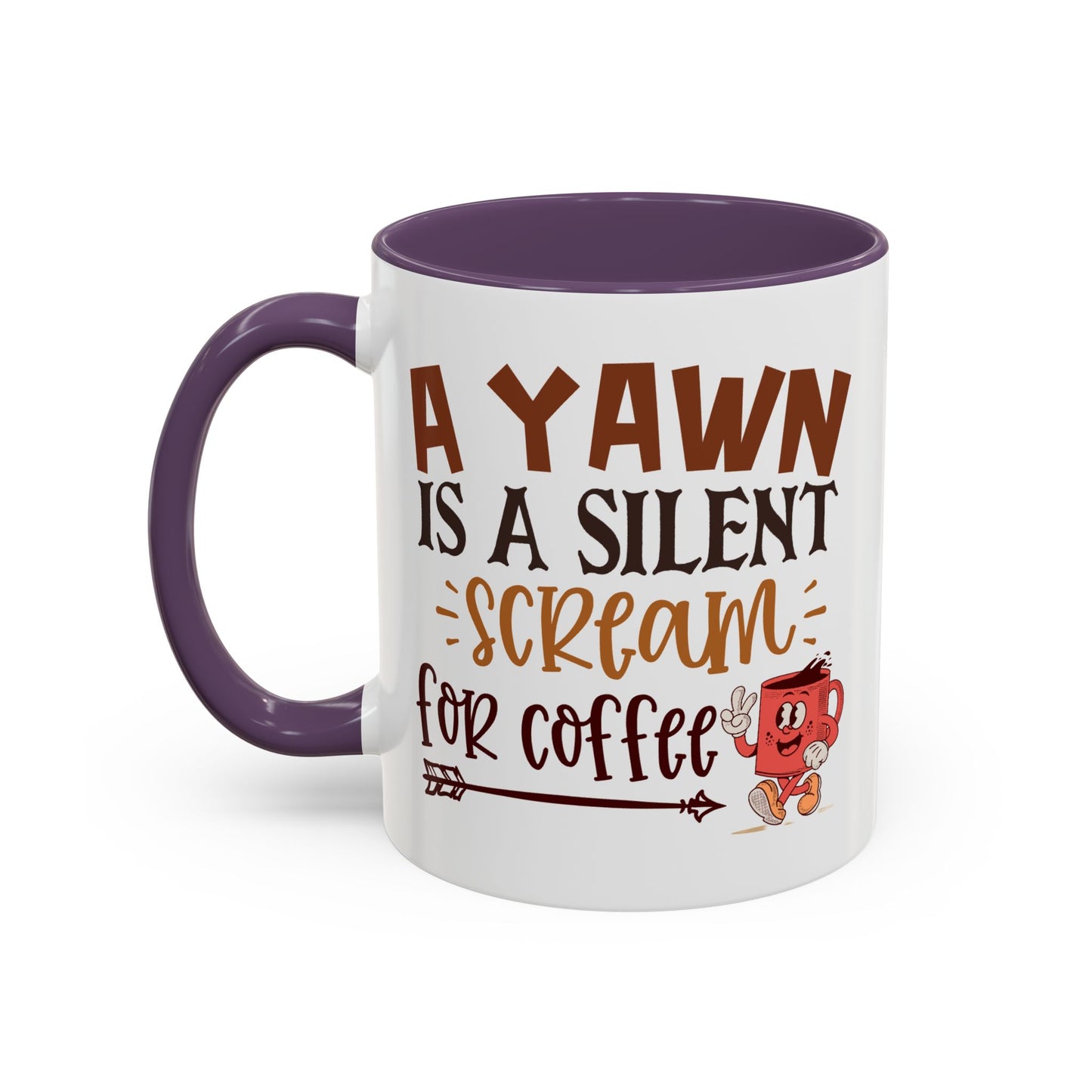 Humor Mug - A Yawn is a Silent Scream