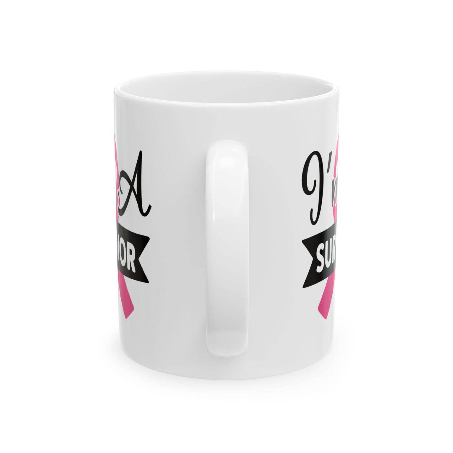 Support Mug - I'm A Survivor