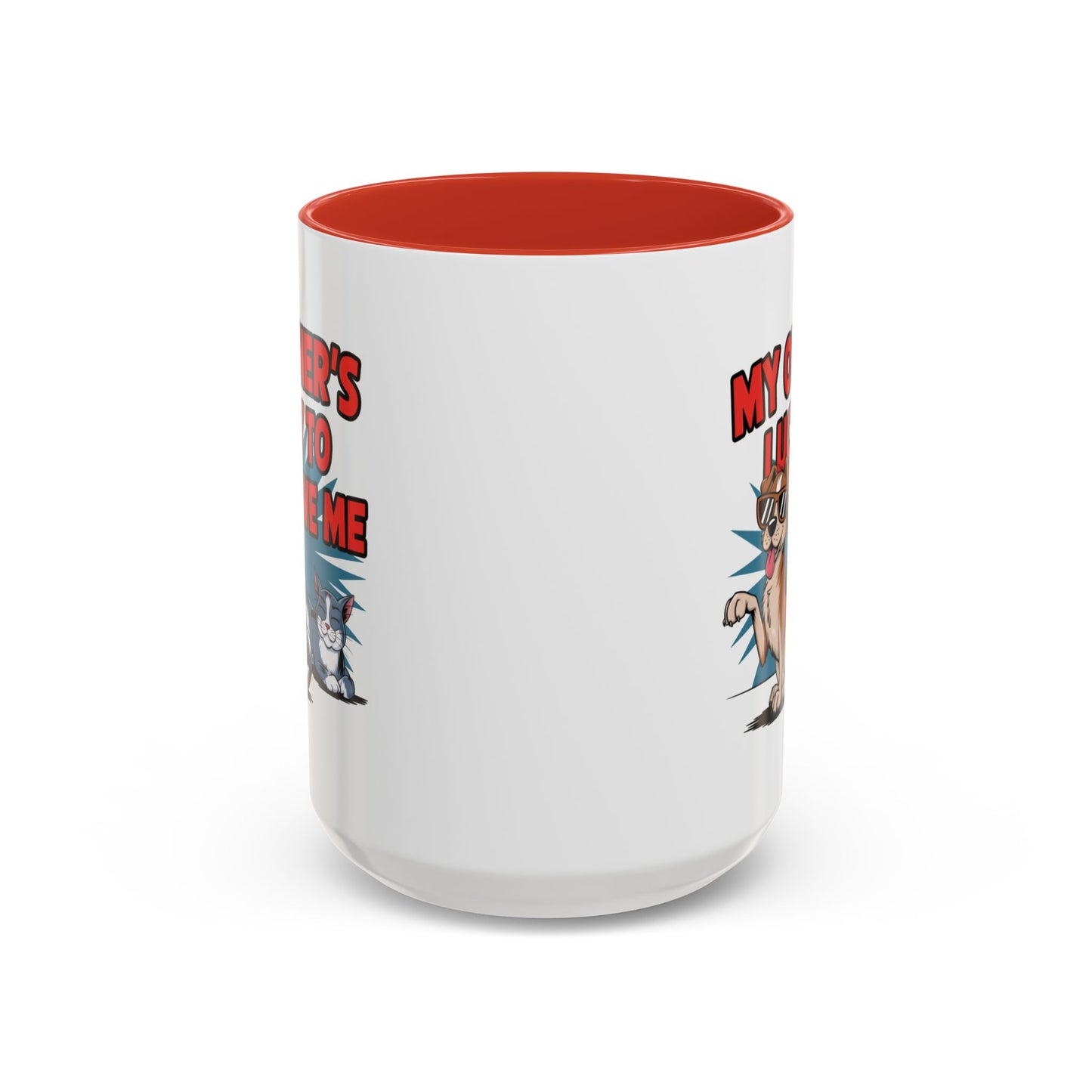 Animal Mug - My Owner's Luck To Have Me