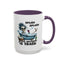 Humor Mug - Splish Splash Your Opinion is Trash