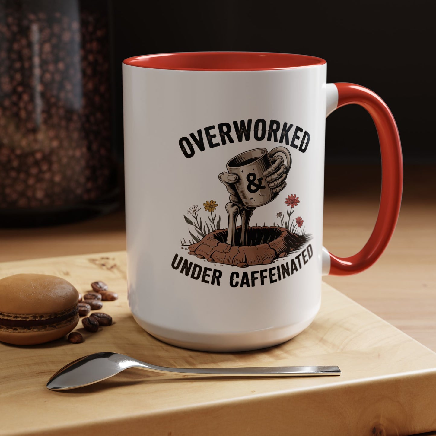 Humor Mug - Overworked and Under Caffeinated