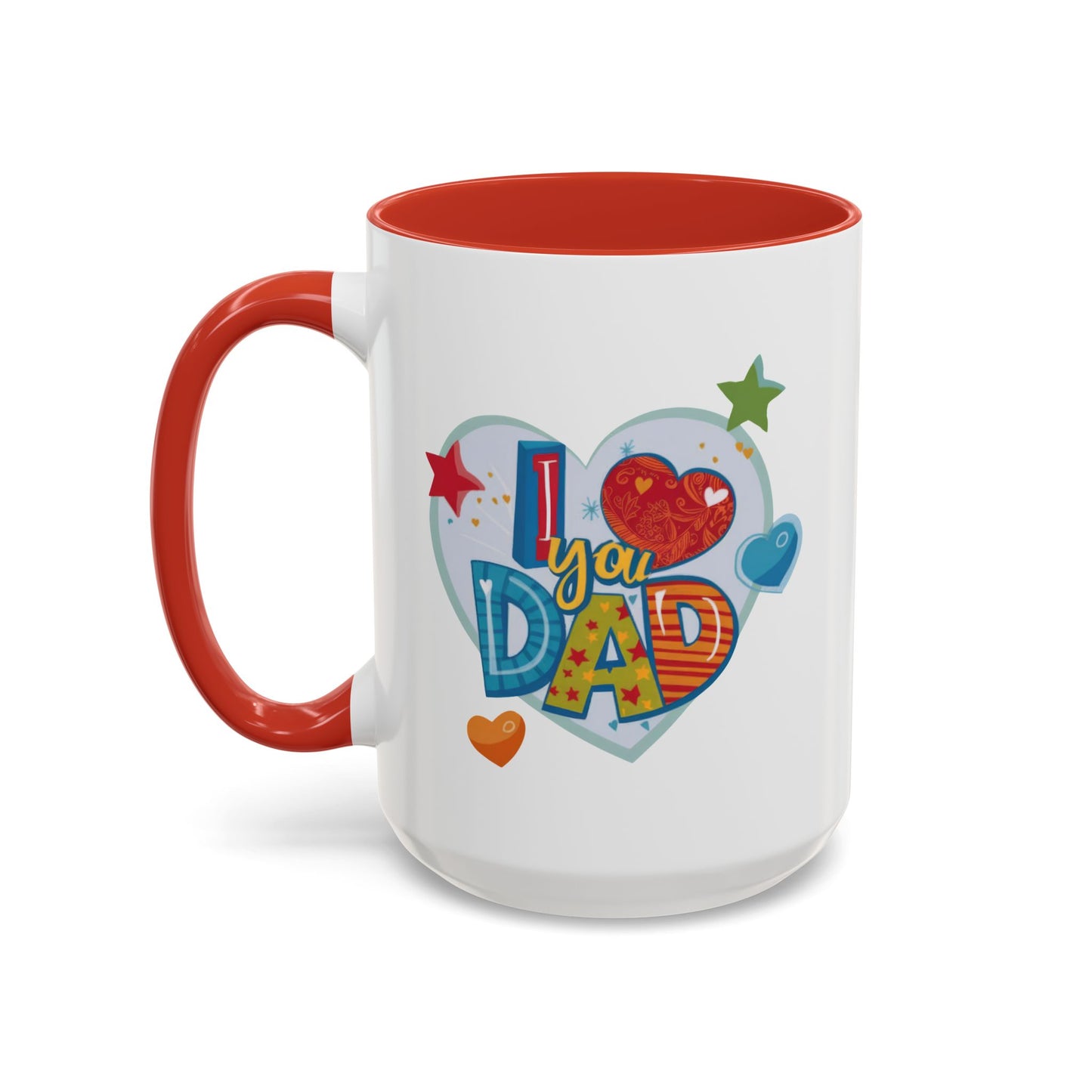 Father's Day Mug - I Love You Dad