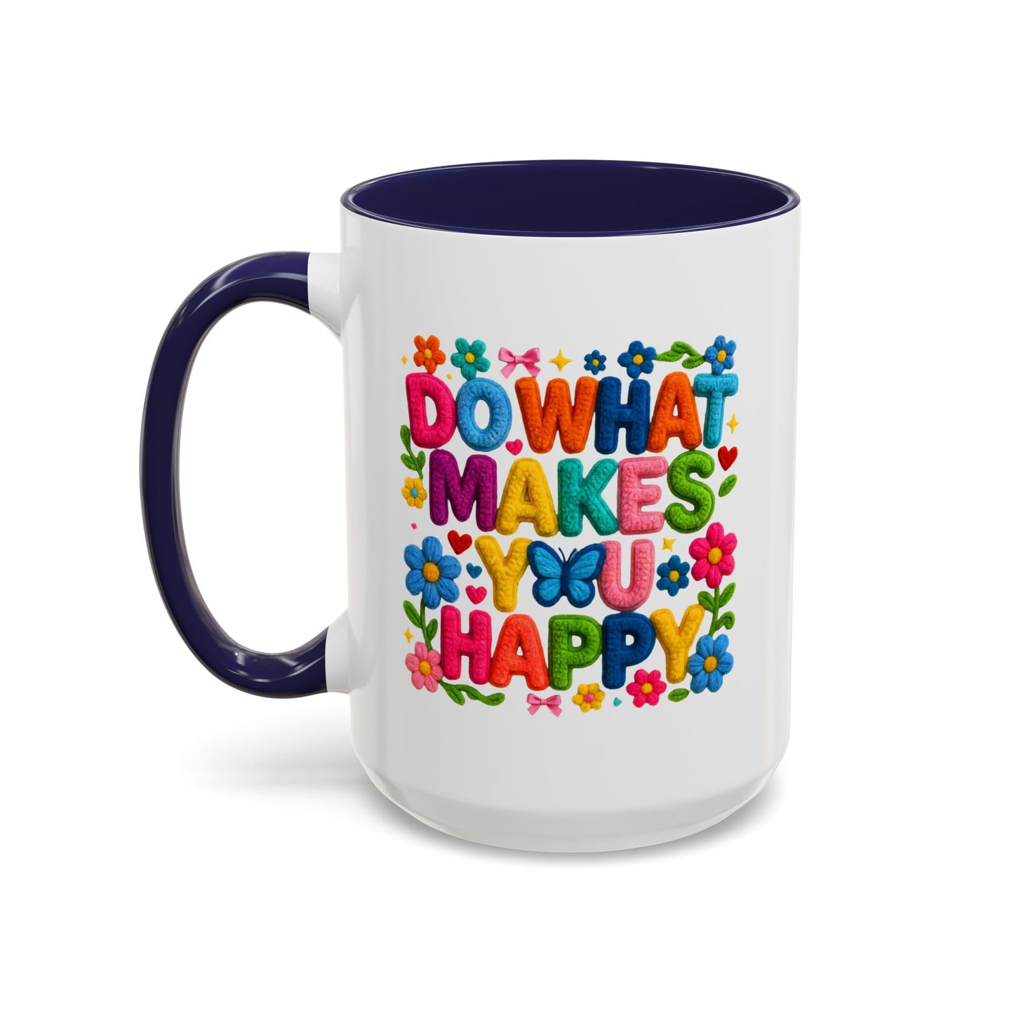 Wellness Mug - Do What Makes