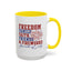 4th of July Mug - Freedom Family Faith