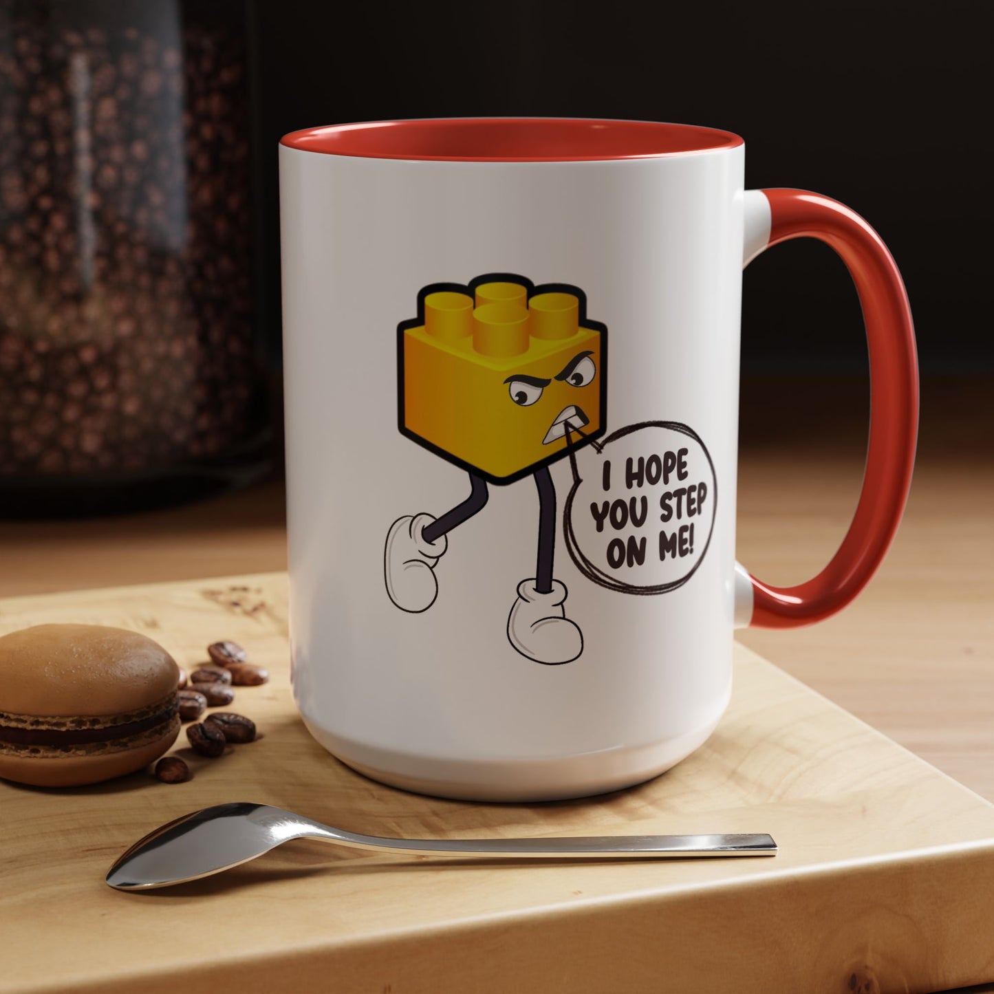 Humor Mug - I Hope You Step On Me