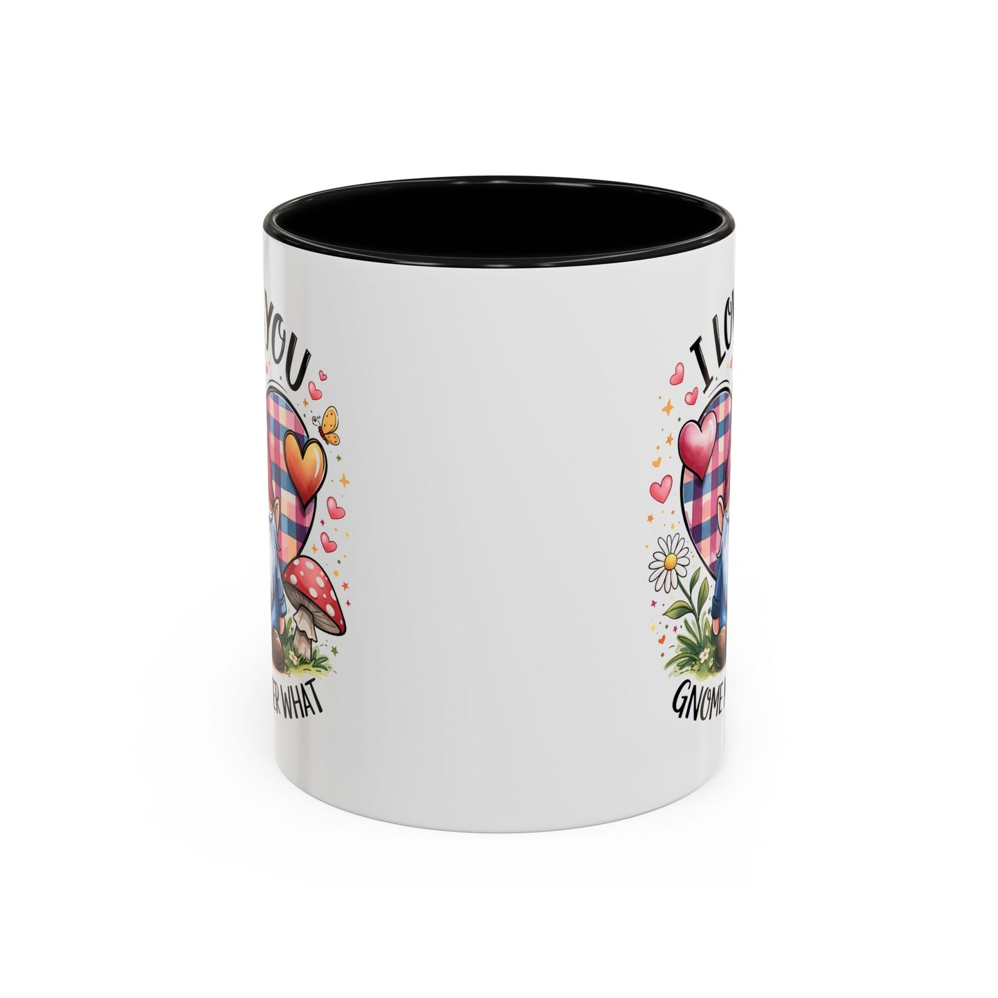 Anniversary Mug - I Love You Gnome Matter What