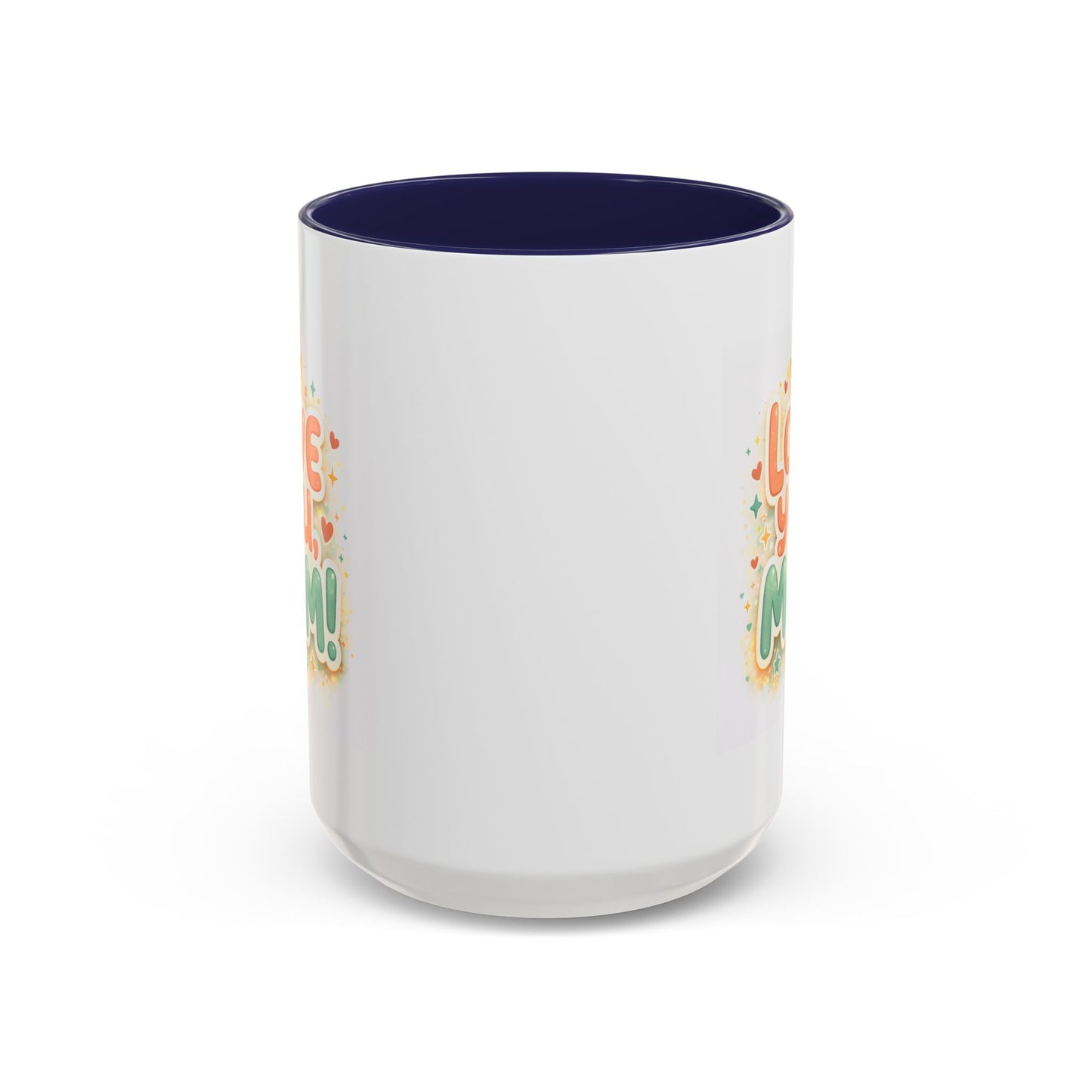 Mother's Day Mug - Love You Mom