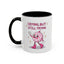 Wellness Mug - Crying But Still Trying