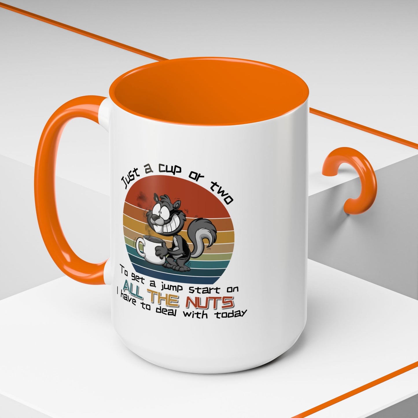 Humor Mug - Just a Cup or Two