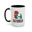 Humor Mug - I'm Fluent In Fowl Language