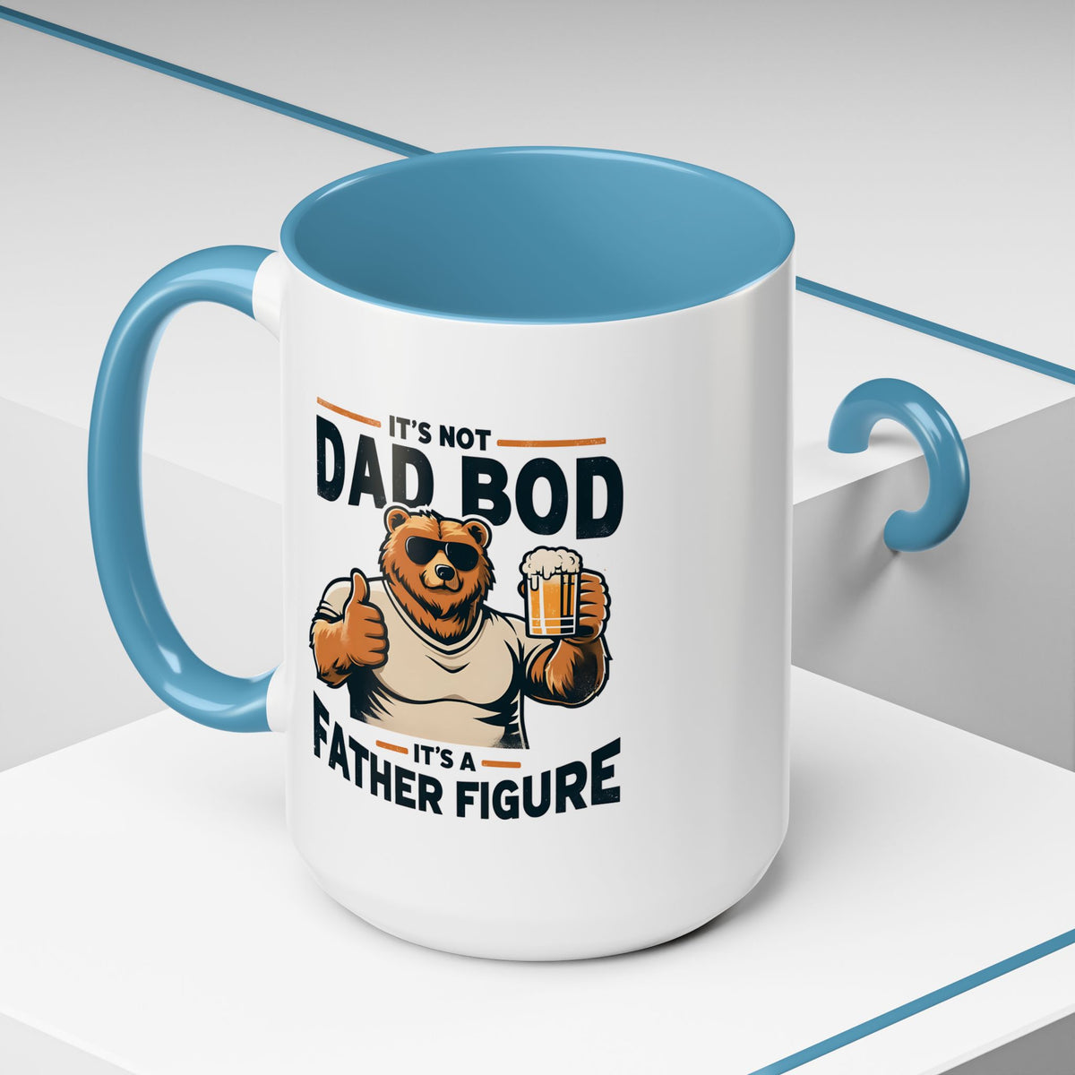 Father's Day Mug - It's Not Dad Bod