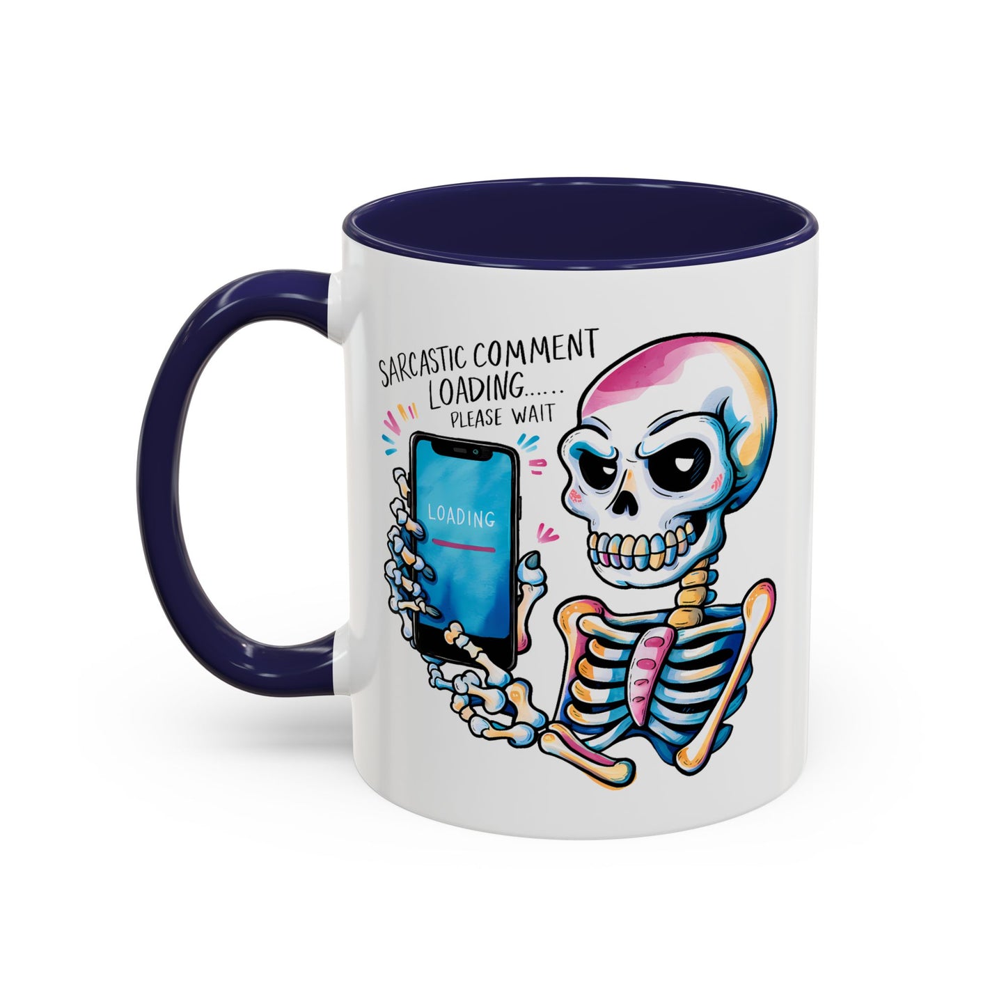 Humor Mug - Sarcastic Comment Loading