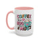 Humor Mug - Coffee is a Hug in a Mug