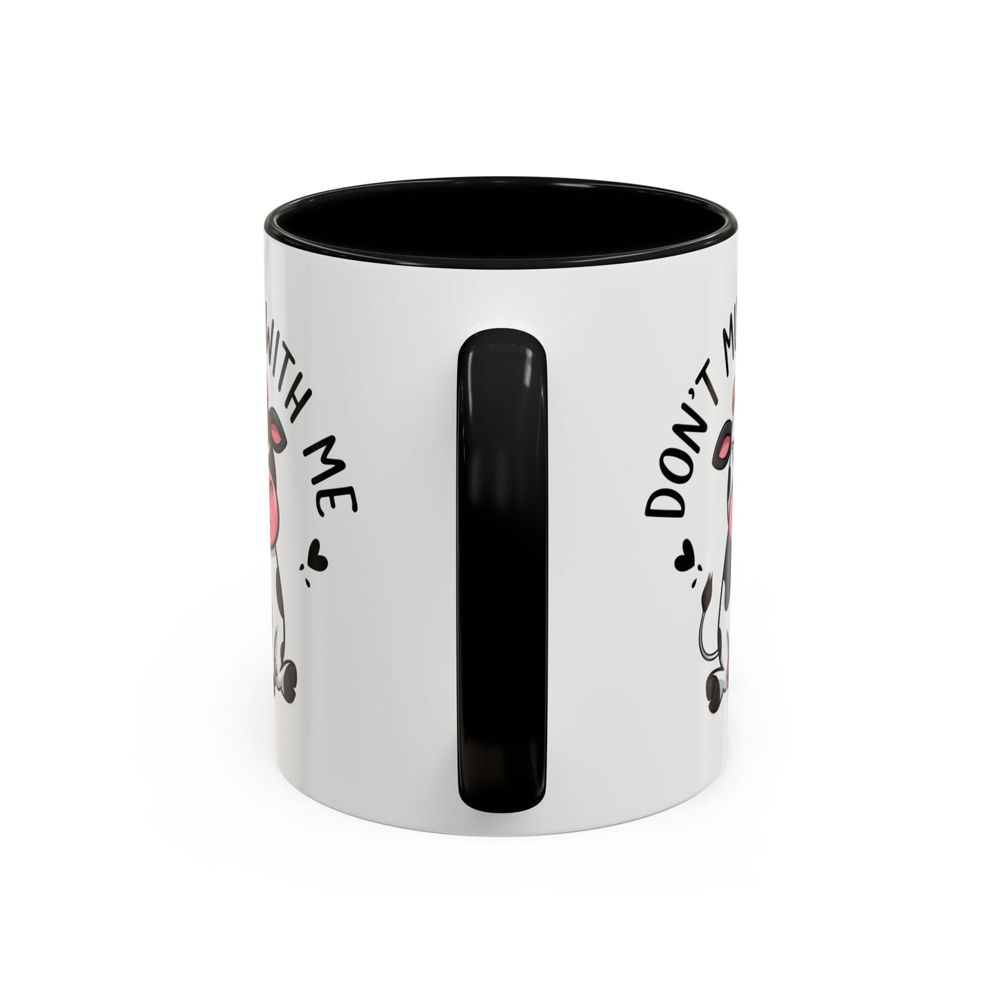 Humor Mug - Don't Muu With Me