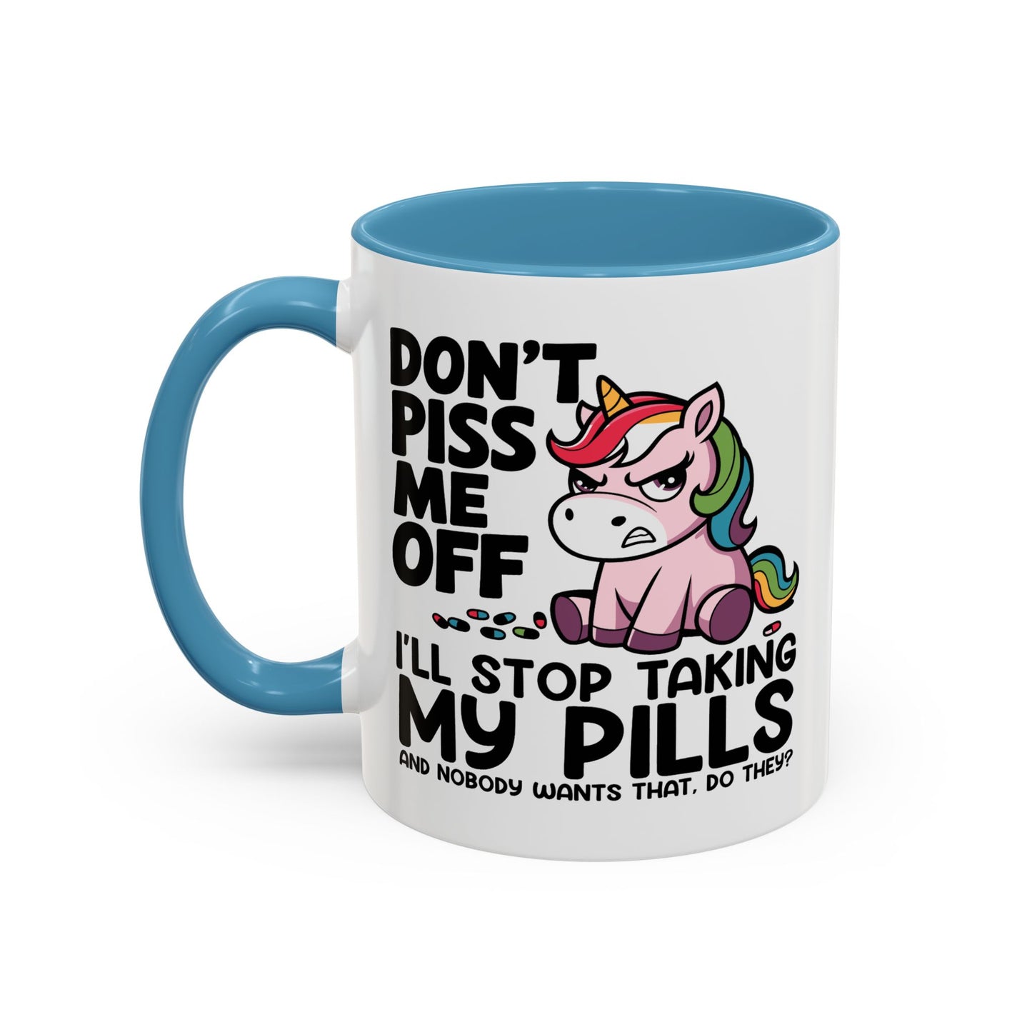 Office Mug - Don't Piss Me Off