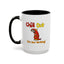 Birthday Mug - Chill Out It's Your Birthday