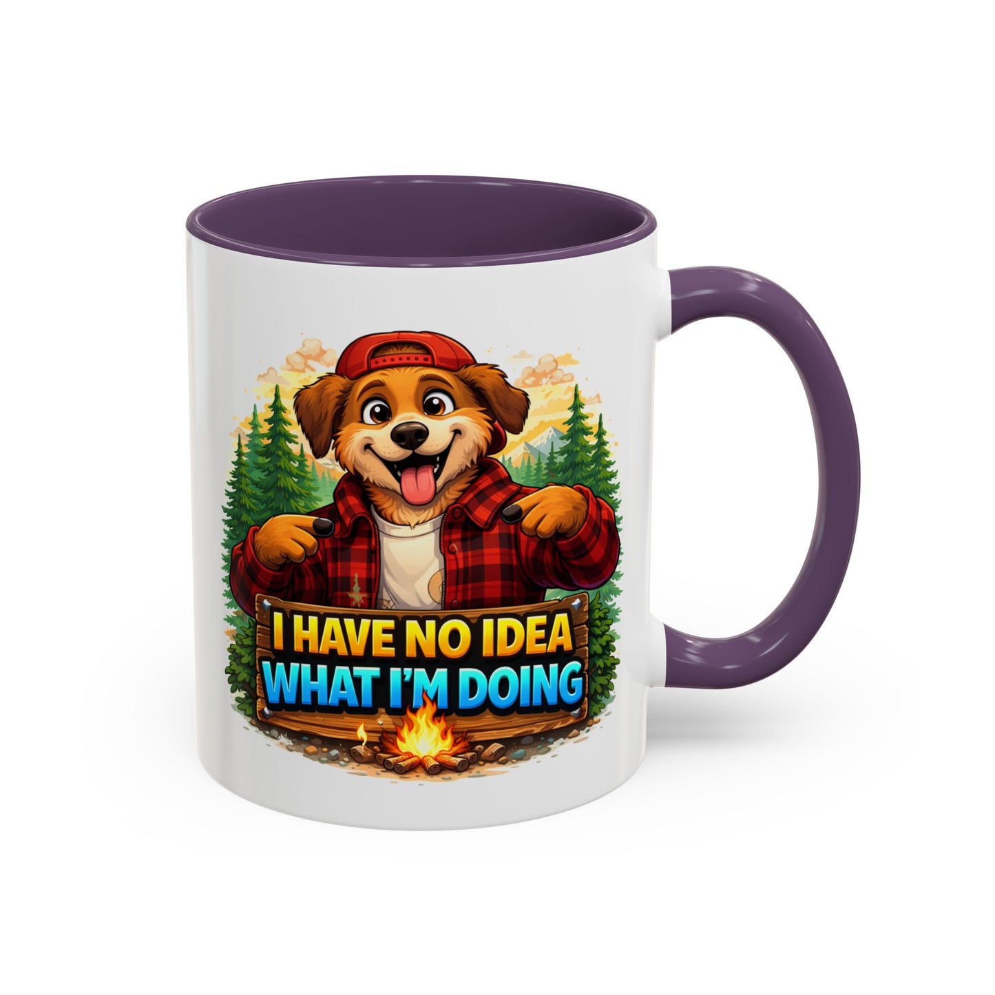 Humor Mug - I Have No Idea