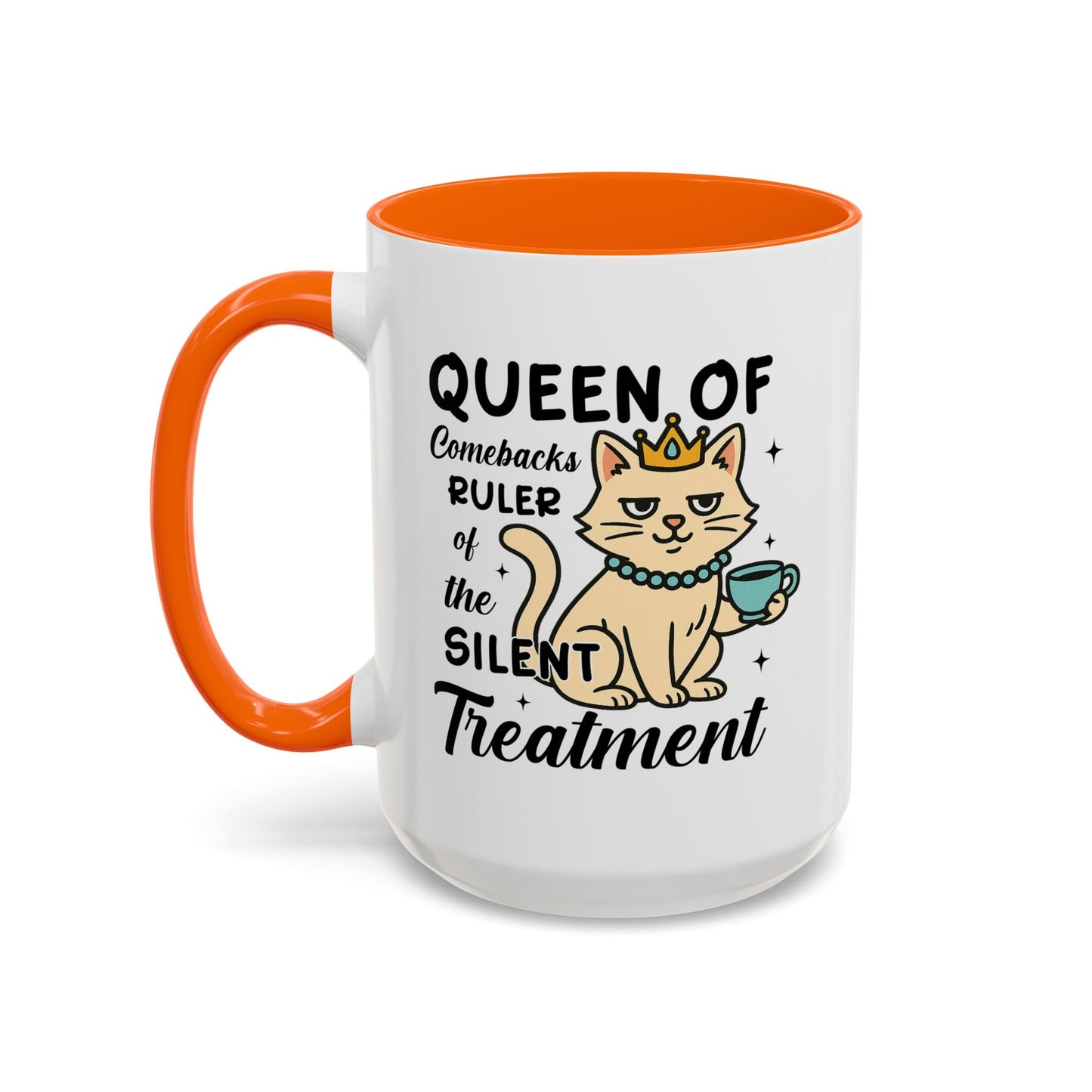 Humor Mug - Queen of Comebacks