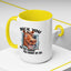 Humor Mug - Buck You and The Horse